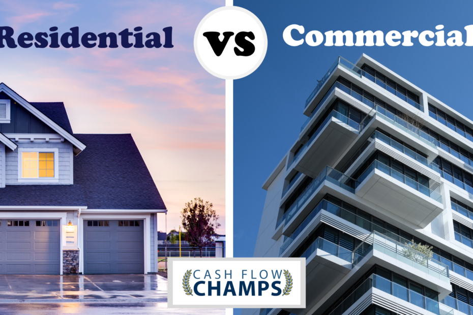 Residential Real Estate vs. Commercial Real Estate