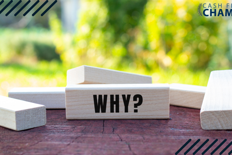 The Importance of Having a Why