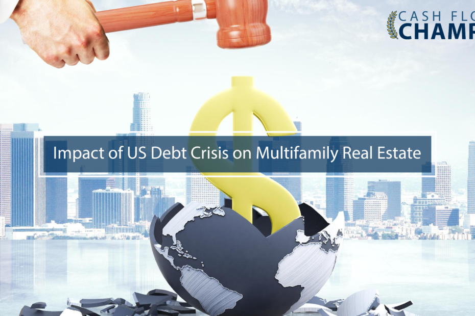 Impact of US Debt Crisis on Multifamily Real Estate