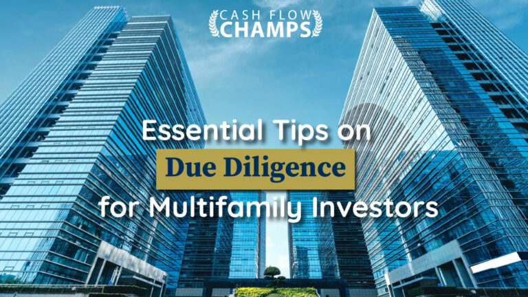 Essential Tips on Due Diligence for Multifamily Investors